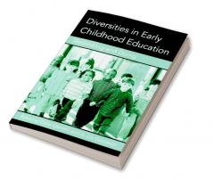 Diversities in Early Childhood Education