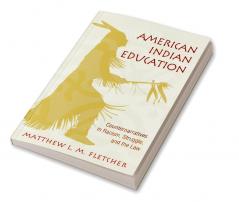 American Indian Education