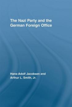 Nazi Party and the German Foreign Office