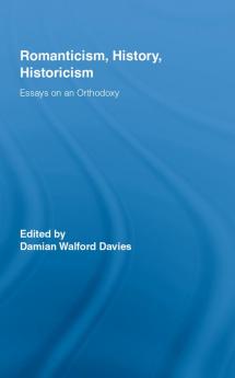 Romanticism History Historicism