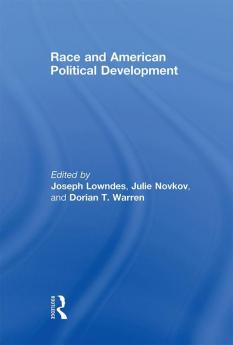 Race and American Political Development