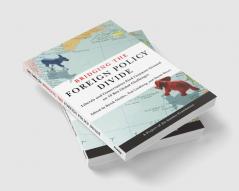 Bridging the Foreign Policy Divide