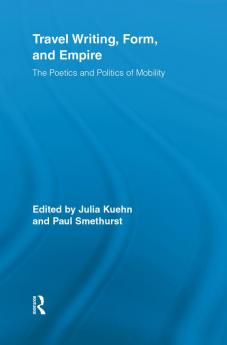 Travel Writing Form and Empire