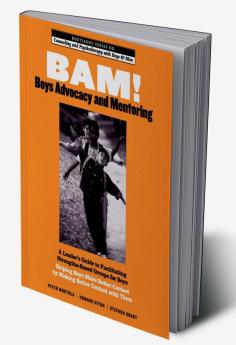 BAM! Boys Advocacy and Mentoring