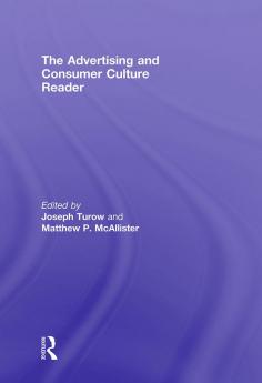 Advertising and Consumer Culture Reader