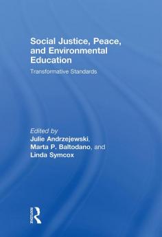 Social Justice Peace and Environmental Education