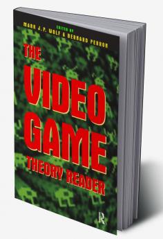 Video Game Theory Reader