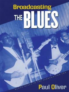 Broadcasting the Blues