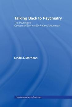 Talking Back to Psychiatry