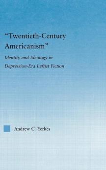 Twentieth-Century Americanism