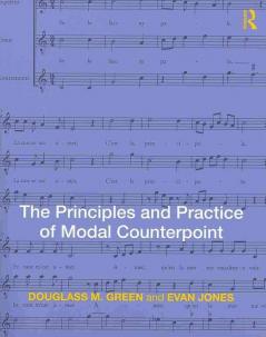 Principles and Practice of Modal Counterpoint