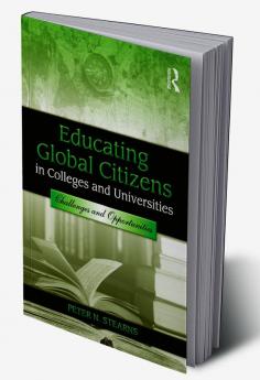 Educating Global Citizens in Colleges and Universities