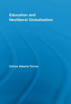 Education and Neoliberal Globalization