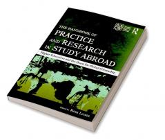 Handbook of Practice and Research in Study Abroad