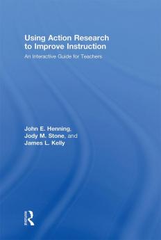 Using Action Research to Improve Instruction