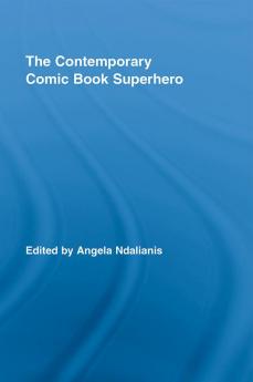 Contemporary Comic Book Superhero