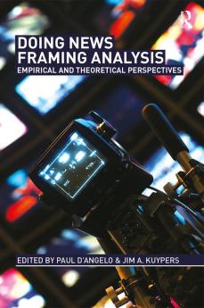 Doing News Framing Analysis