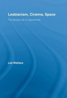 Lesbianism Cinema Space