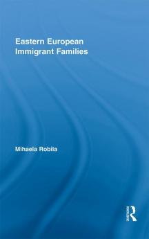 Eastern European Immigrant Families