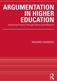 Argumentation in Higher Education