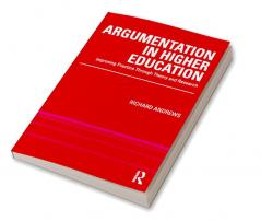 Argumentation in Higher Education