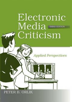 Electronic Media Criticism