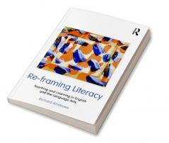 Re-framing Literacy