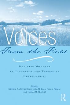 Voices from the Field