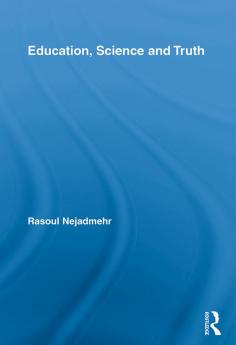 Education Science and Truth