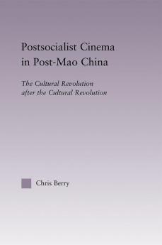 Postsocialist Cinema in Post-Mao China