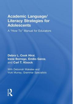 Academic Language/Literacy Strategies for Adolescents