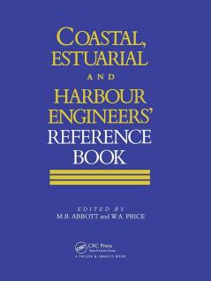 Coastal Estuarial and Harbour Engineer's Reference Book