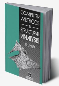 Computer Methods in Structural Analysis