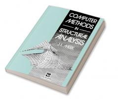 Computer Methods in Structural Analysis