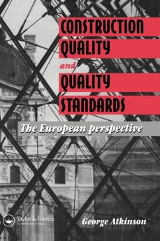 Construction Quality and Quality Standards