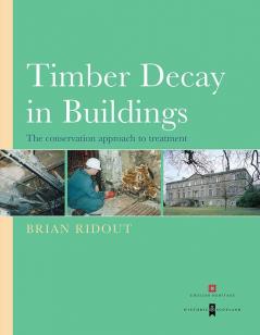 Timber Decay in Buildings