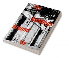 Buildings Around Us