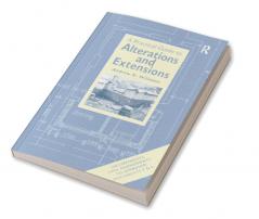 Practical Guide to Alterations and Extensions