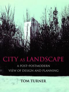 City as Landscape