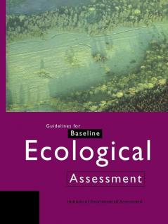 Guidelines for Baseline Ecological Assessment