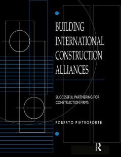 Building International Construction Alliances