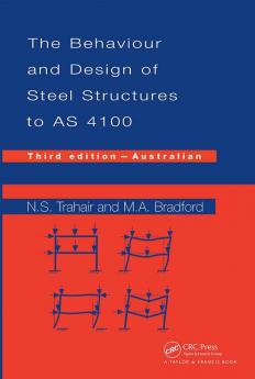 Behaviour and Design of Steel Structures to AS4100