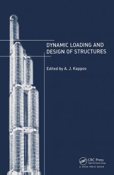 Dynamic Loading and Design of Structures