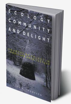 Ecology Community and Delight