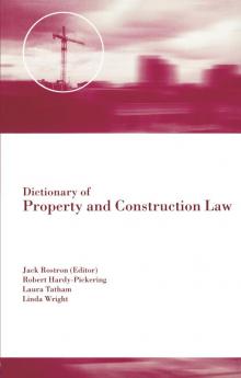 Dictionary of Property and Construction Law