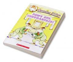 GERONIMO STILTON #06 PAWS OFF CHEDDARFACE!