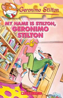 GERONIMO STILTON #19 MY NAME IS STILTON GERONIMO STILTON