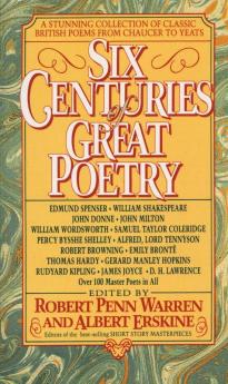 Six Centuries of Great Poetry