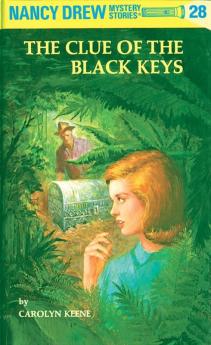 Nancy Drew 28: the Clue of the Black Keys