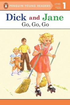 Dick and Jane: Go Go Go